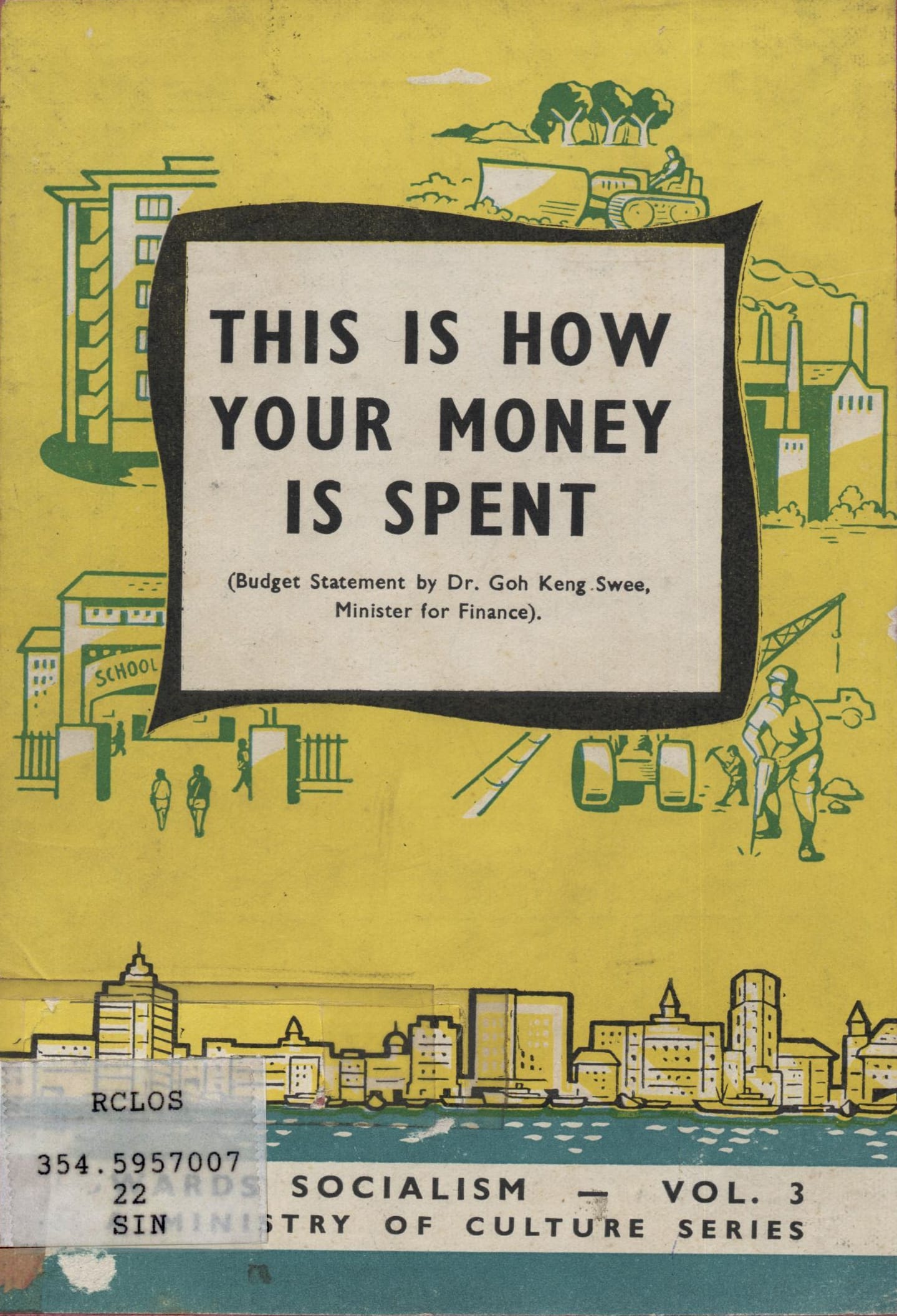 Budget statement presented by Goh Keng Swee as Finance Minister in 1960. All rights reserved, Ministry of Finance, 1960.